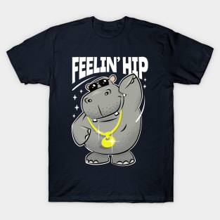 Hipster Hippo - Feelin' Hip Hippopotamus T-Shirt